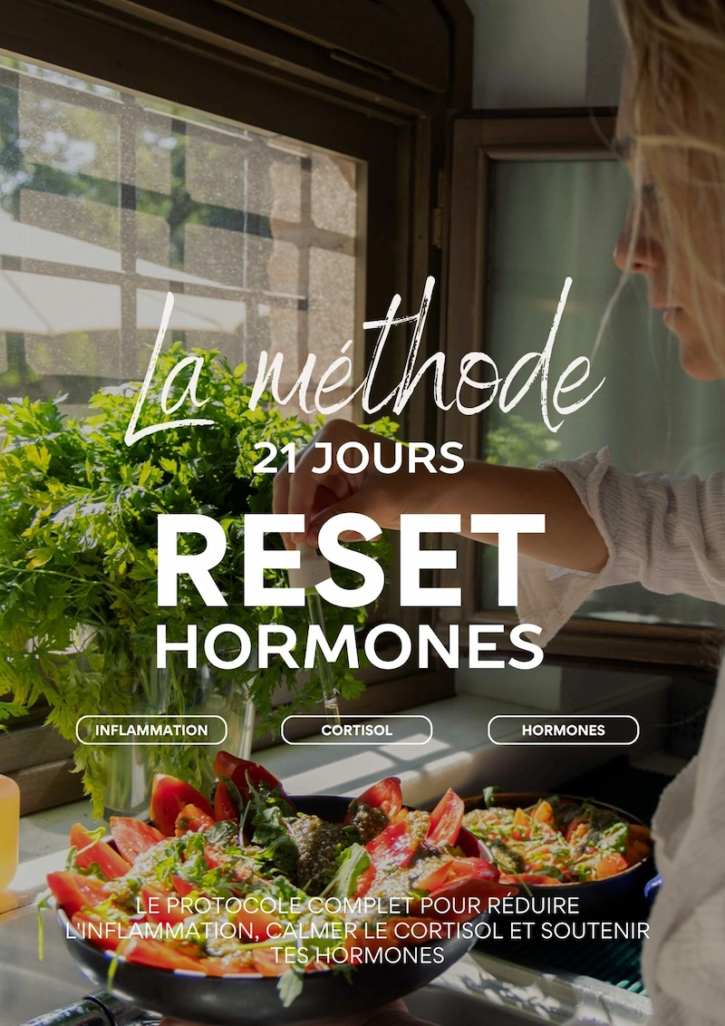 La Méthode 21 Jours Reset Hormones, Guide complet